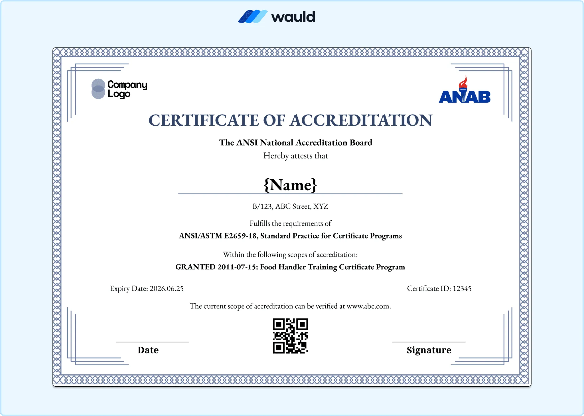 Blue bordered certificate of accreditation template with recipient name field, accrediting board name, standard practice reference, scope of accreditation, certificate ID, expiry date, QR code, and signature line