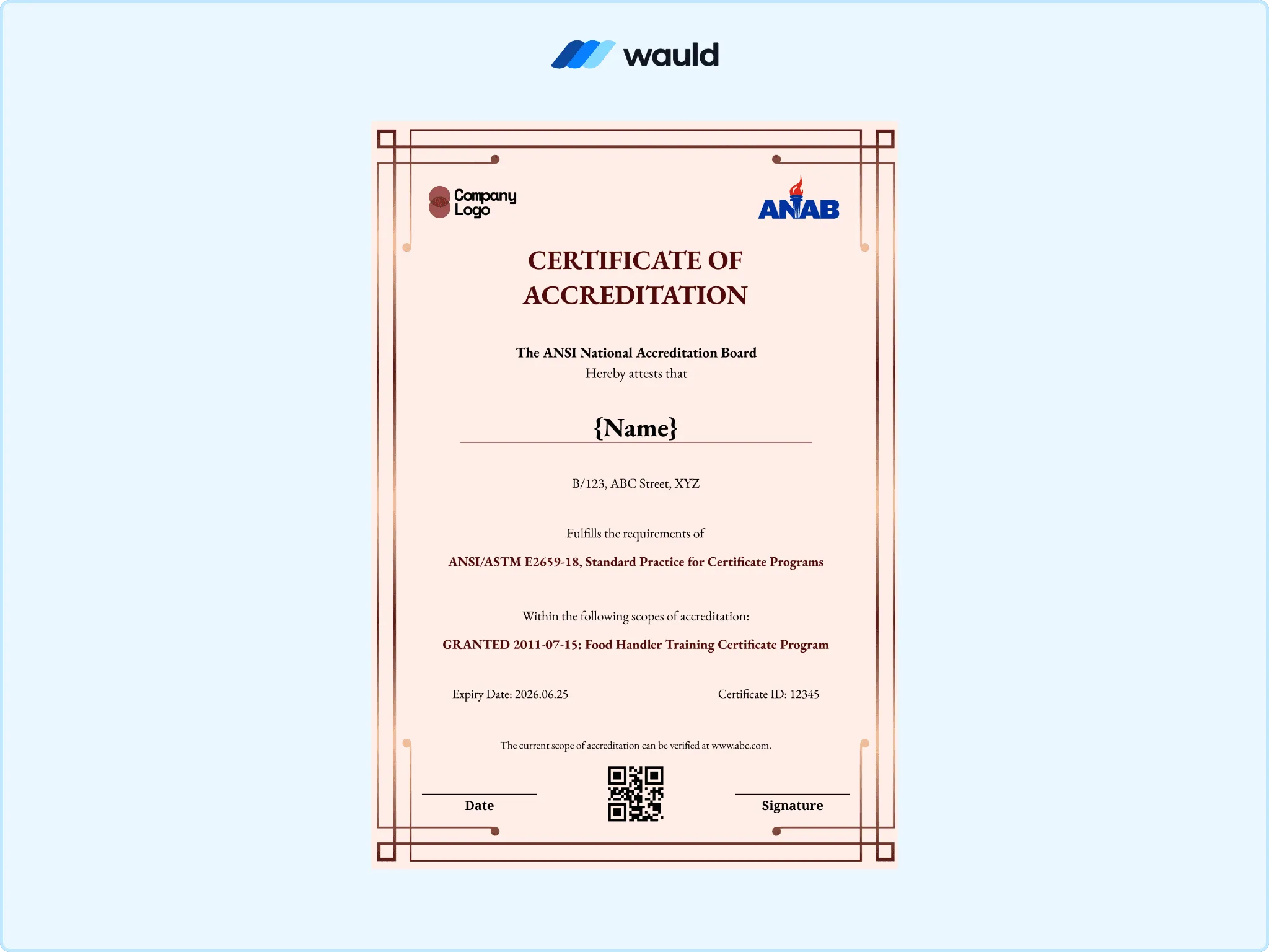Soft pink bordered certificate of accreditation template with recipient name field, accrediting board name, standard practice reference, granted scope, certificate ID, expiry date, QR code, and signature line