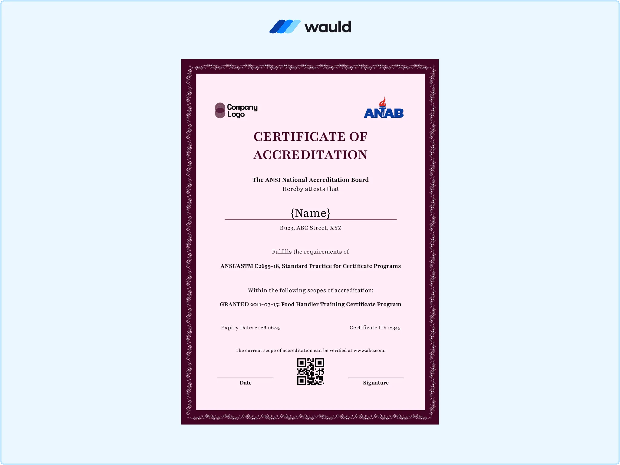 Soft pink bordered certificate of accreditation template with recipient name field, accrediting board details, standard practice reference, granted scope, certificate ID, expiry date, QR code, and signature line