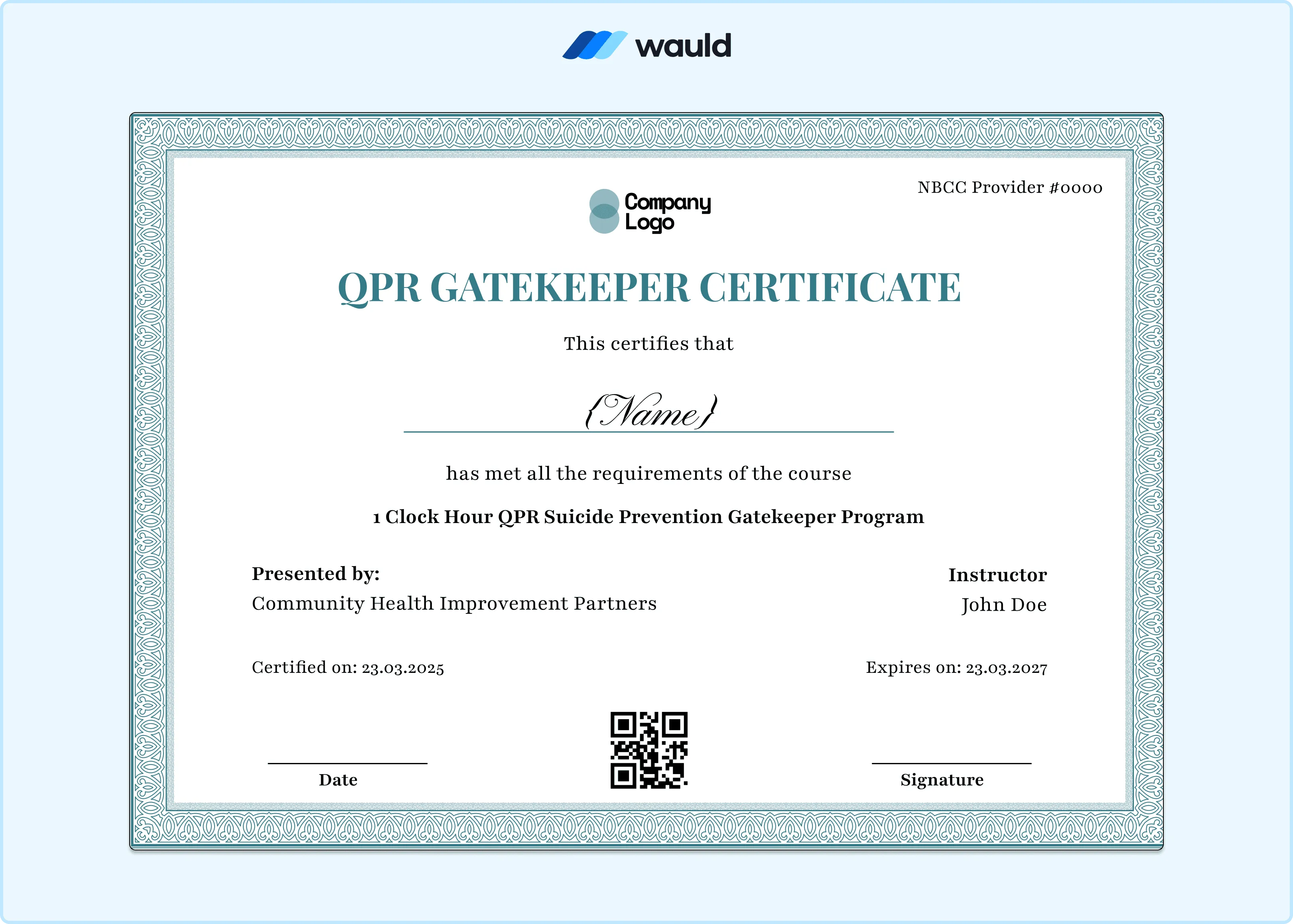 Teal and white QPR Gatekeeper training certificate template with clean header, recipient name field, instructor details, certified date, expiry date, NBCC Provider number, QR code, and signature line