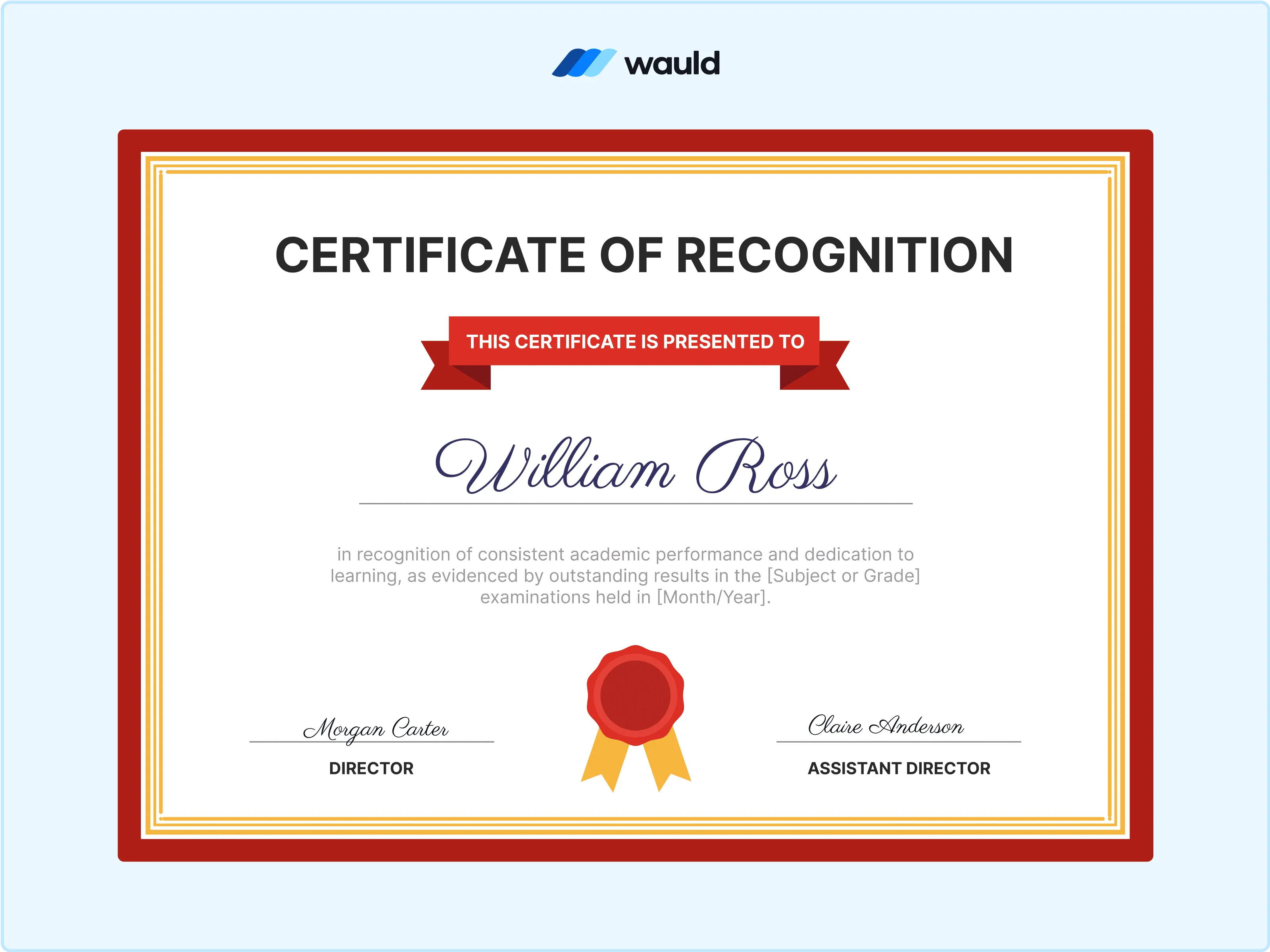 Wauld - Well-crafted certificate of recognition template