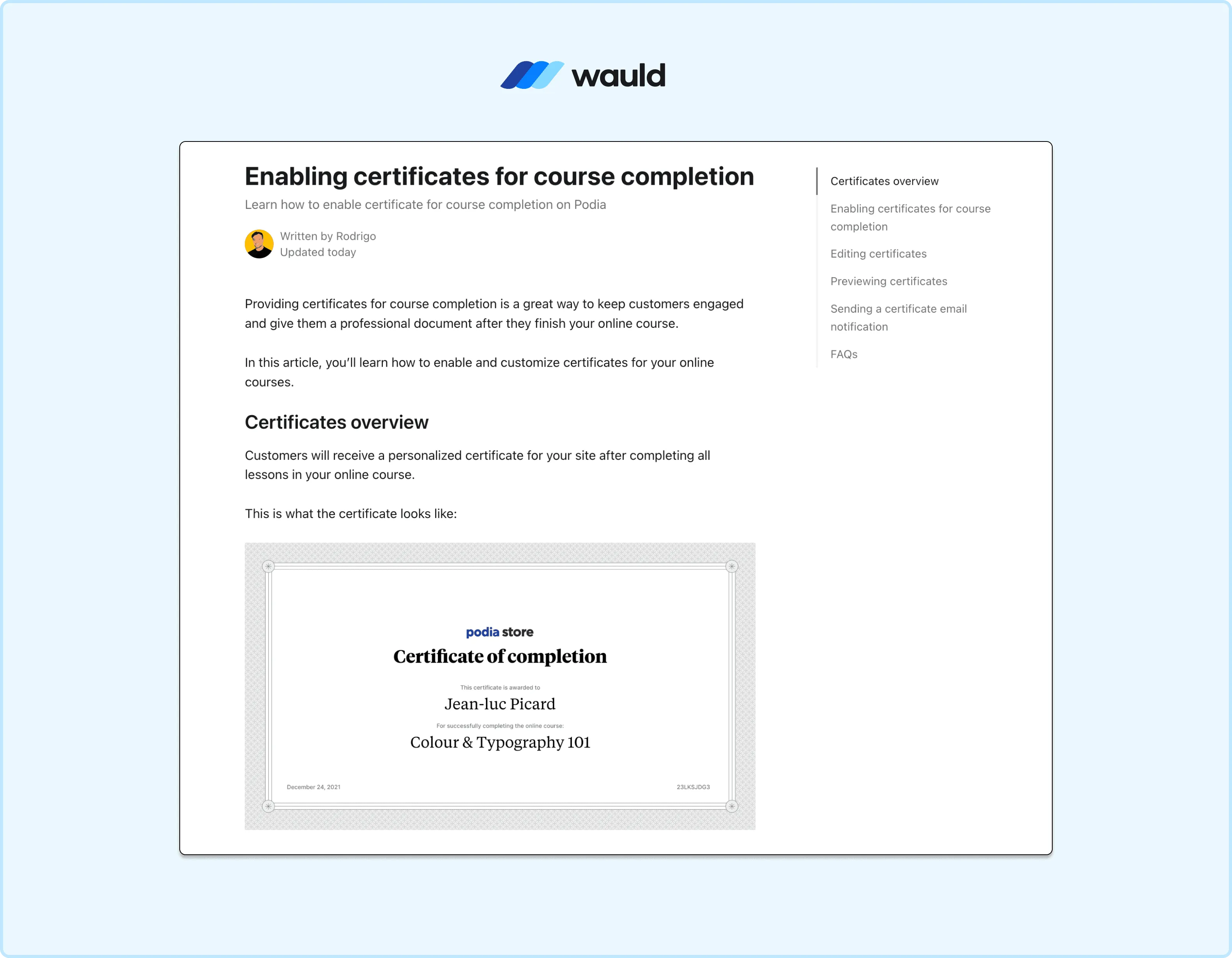Screenshot of Podia's help documentation explaining how to enable course completion certificates in Podia. The page includes setup instructions, a navigation sidebar, and a preview of a sample certificate issued after a learner completes an online course.