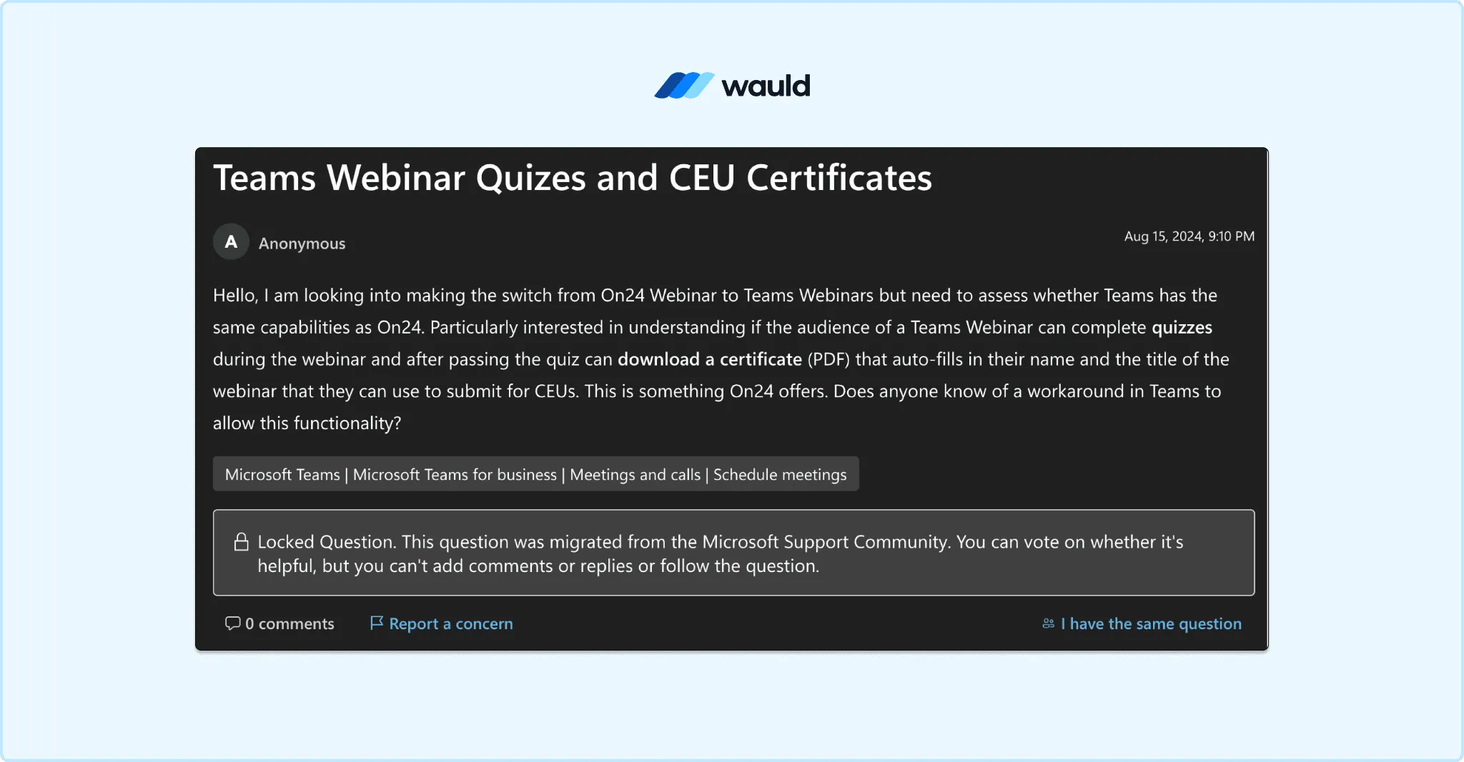 Screenshot of a Microsoft Community post asking whether Microsoft Teams webinars support quizzes and automatic CEU certificate generation similar to ON24.