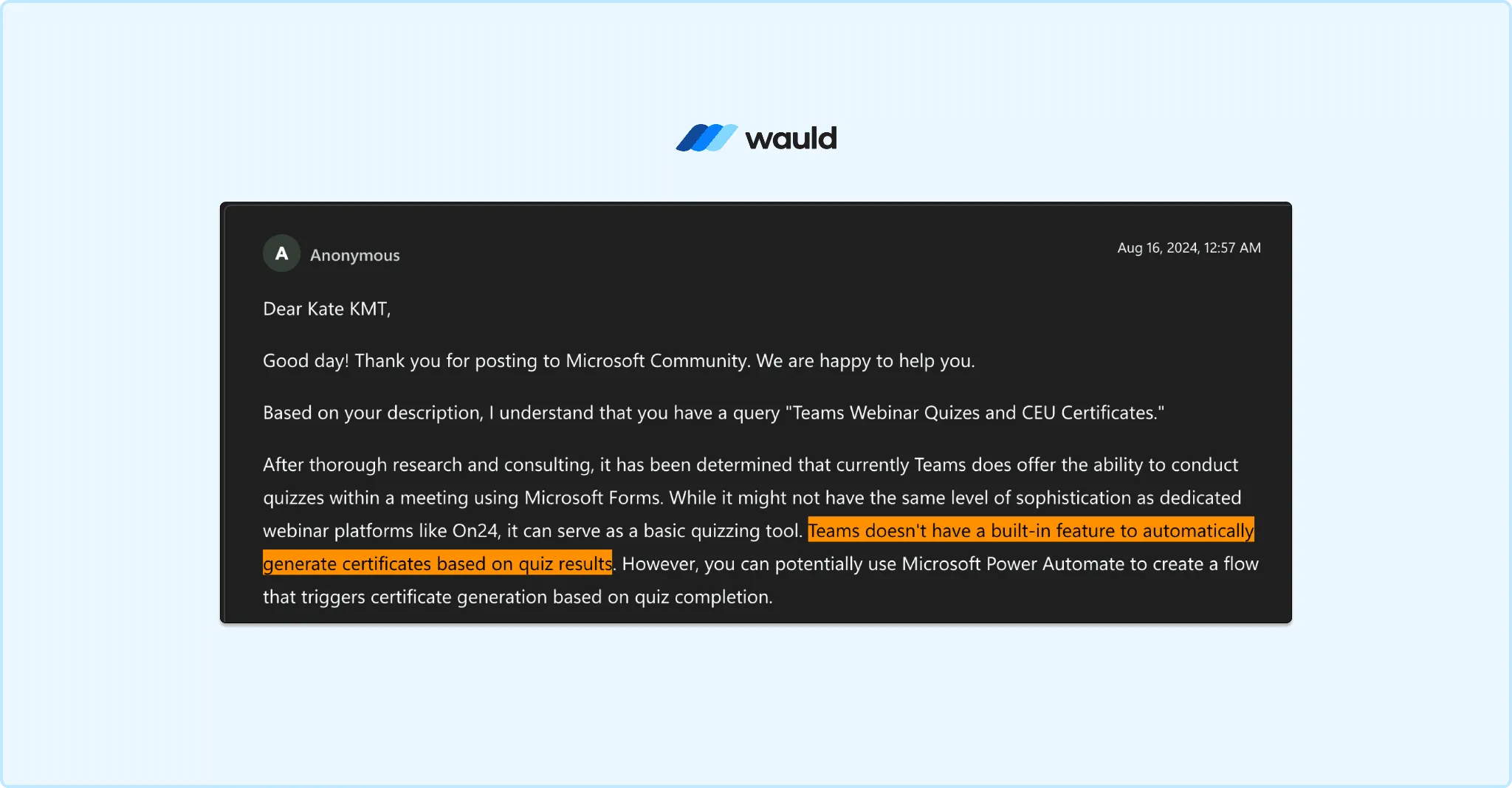 Microsoft Community response explaining that Teams supports quizzes through Microsoft Forms but lacks a native feature to automatically generate certificates based on quiz completion.